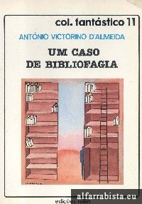 Um caso de bibliofagia