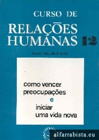 Como vencer preocupaes e iniciar uma vida nova - 12