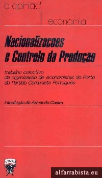 Nacionaliza��es e controlo da produ��o