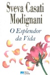 O esplendor da vida