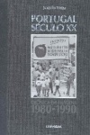 Portugal Sculo XX - 1980-1990