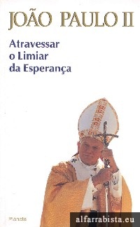 Atravessar o limiar da esperana