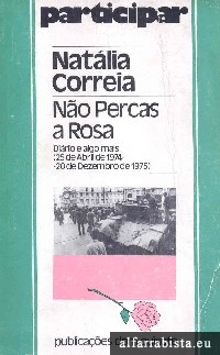 No percas a rosa