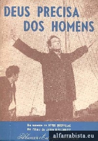 Deus precisa dos homens