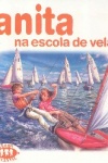 Anita na escola de vela