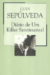 Dirio de um Killer Sentimental