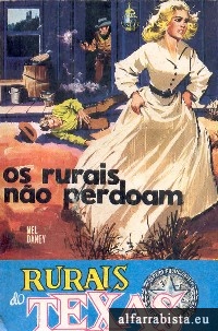 Os rurais no perdoam