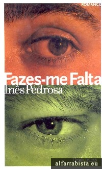 Fazes-me falta