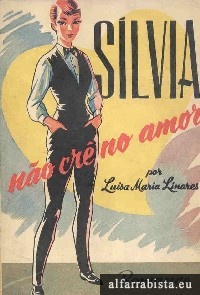 S�lvia n�o cr� no amor