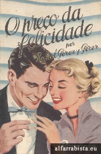 O pre�o da felicidade