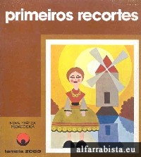 Primeiros recortes