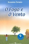 O fogo e o vento