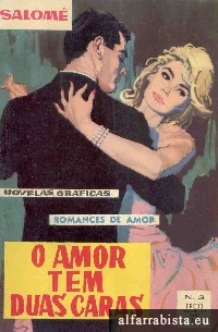 O amor tem duas caras