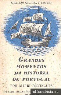 Grandes momentos da histria de Portugal