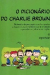 O Dicionrio do Charlie Brown - 16 Vols.