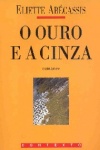 O ouro e a cinza