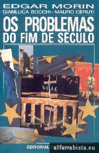 Os problemas do fim de s�culo