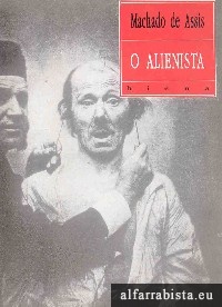 O Alienista