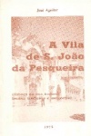 A Vila de S. Jo�o da Pesqueira