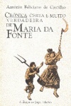 Crnica certa e muito verdadeira de Maria da Fonte