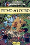 Rumo ao ouro