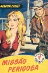 Misso perigosa