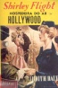 Shirley Flight, Hospedeira do ar - Hollywood - Judith Dale