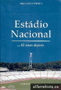 Est�dio Nacional... 62 anos depois.