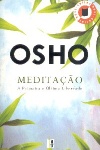 Meditao - A primeira e ltima liberdade