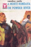 A morte rondava em Power River