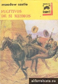 Fugitivos de si mesmos