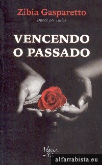 Vencendo o passado