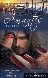 A Esposa do Siciliano [e] O playboy italiano