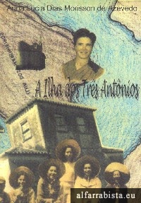 A ilha dos tr�s Ant�nios