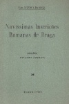 Novssimas inscries Romanas de Braga