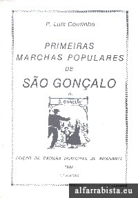 Primeiras marchas populares de So Gonalo