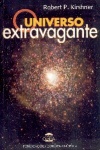 O universo extravagante