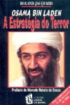 Osama Bin Laden - A estratgia do terror