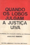 Quando os lobos julgam a justia uiva