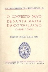 O Convento Novo de Santa Maria da Consolao