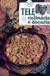 Tele Culinria e Doaria - n. 142