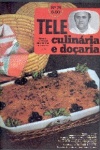 Tele Culinria e Doaria - n. 74