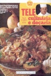 Tele Culinria e Doaria - n. 160