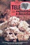 Tele Culinria e Doaria - n. 113