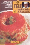 Tele Culinria e Doaria - n. 371