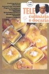 Tele Culinria e Doaria - n. 364