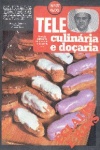 Tele Culinria e Doaria - n. 97