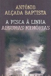 A pesca  linha - Algumas memrias