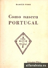 Como Nasceu Portugal