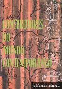 Construtores do Mundo Contemporneo - Vol. IV